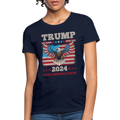 Trump 2024 Take America Back (Flag & Eagle) Women's Contoured T-Shirt - navy