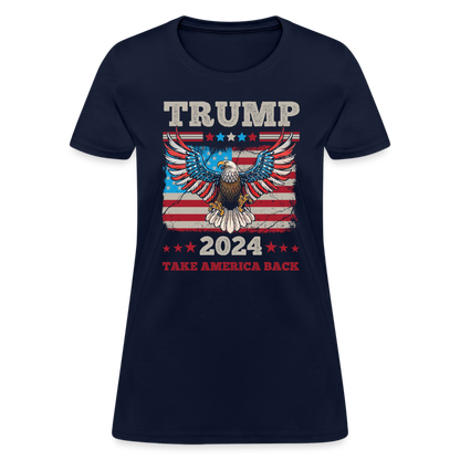 Trump 2024 Take America Back (Flag & Eagle) Women's Contoured T-Shirt - navy