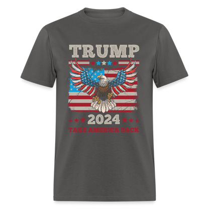 Trump 2024 Take America Back (Flag & Eagle) T-Shirt - charcoal