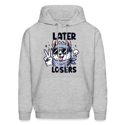 Llama says Later Losers Hoodie - heather gray