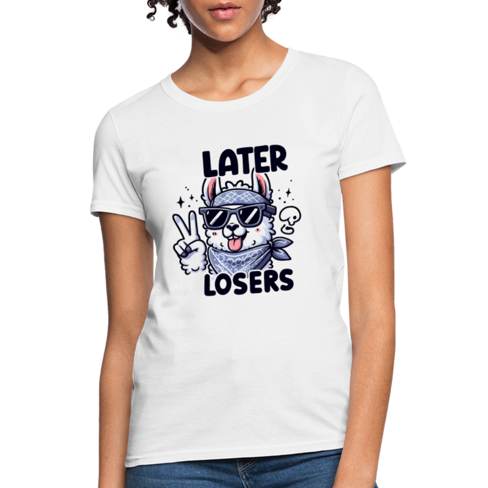 Llama says Later Losers Women's Contoured T-Shirt - white