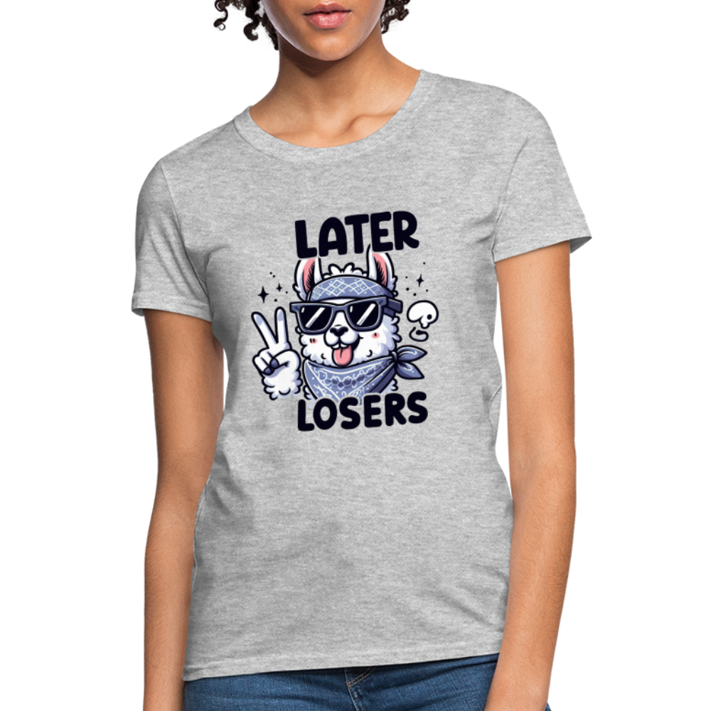 Llama says Later Losers Women's Contoured T-Shirt - heather gray