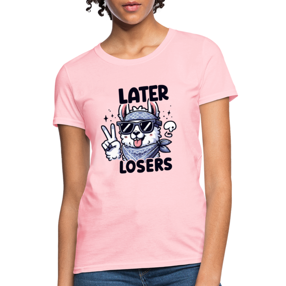 Llama says Later Losers Women's Contoured T-Shirt - pink