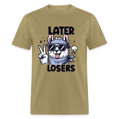 Llama says Later Losers T-Shirt - khaki