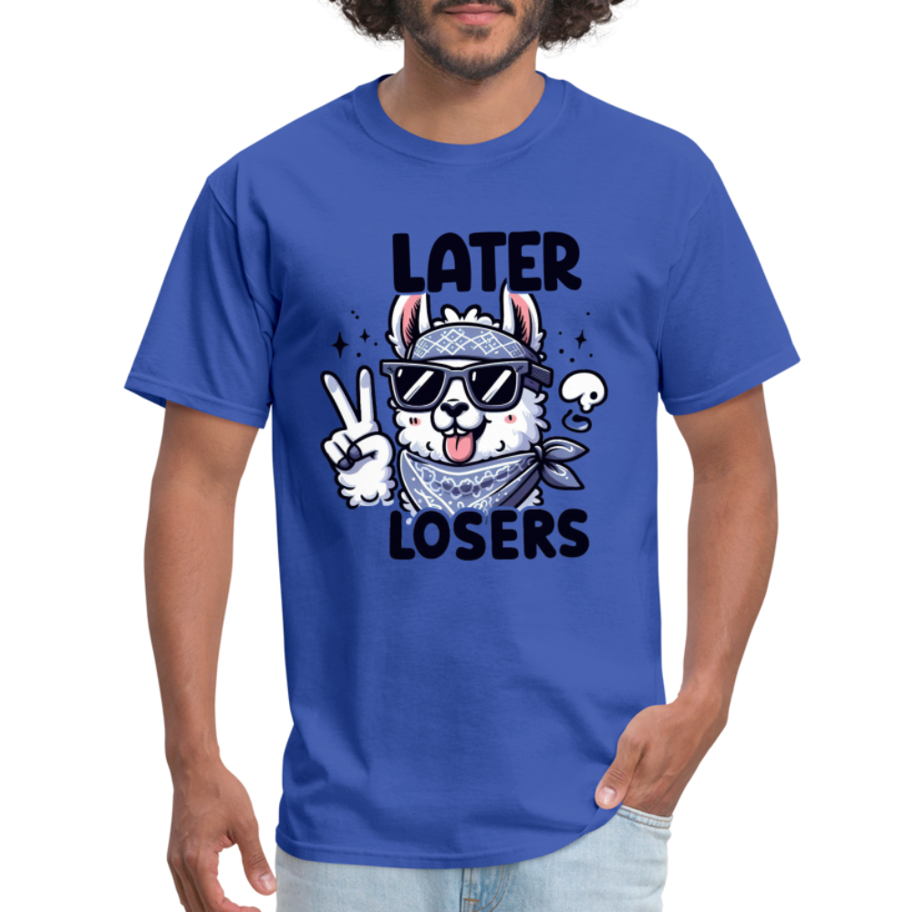 Llama says Later Losers T-Shirt - royal blue