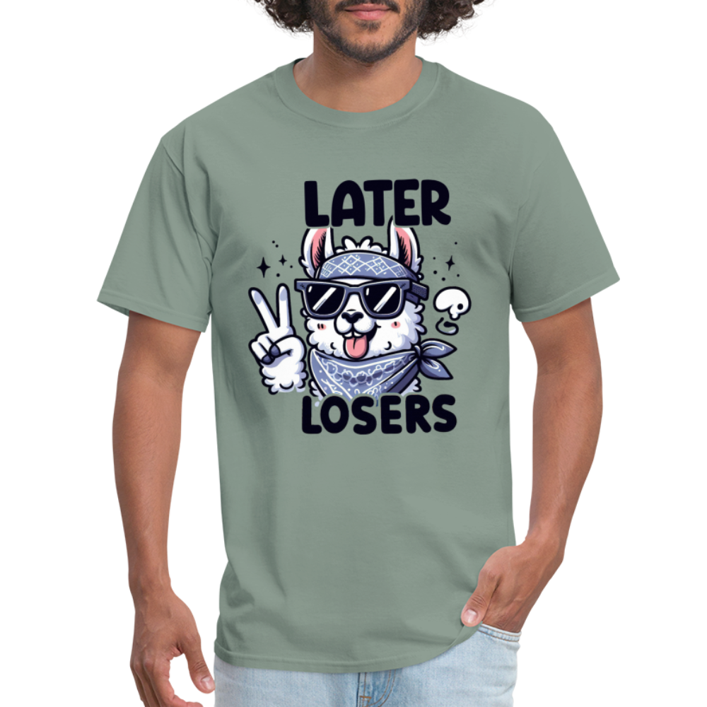 Llama says Later Losers T-Shirt - sage