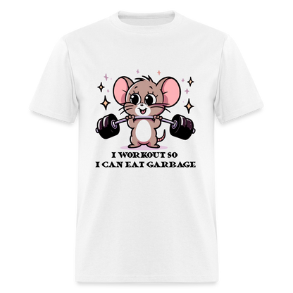 I Workout So I Can Eat Garbage T-Shirt (with Mouse Lifting Weights) - white