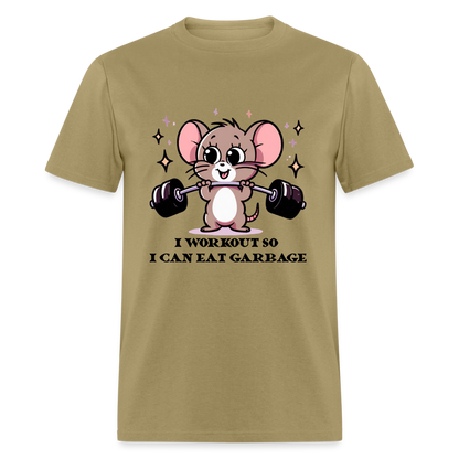 I Workout So I Can Eat Garbage T-Shirt (with Mouse Lifting Weights) - khaki