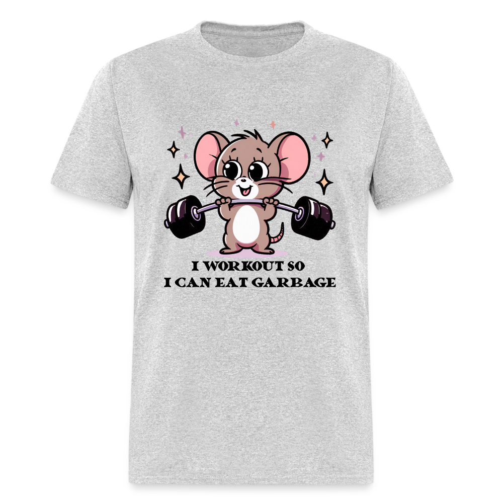 I Workout So I Can Eat Garbage T-Shirt (with Mouse Lifting Weights) - heather gray