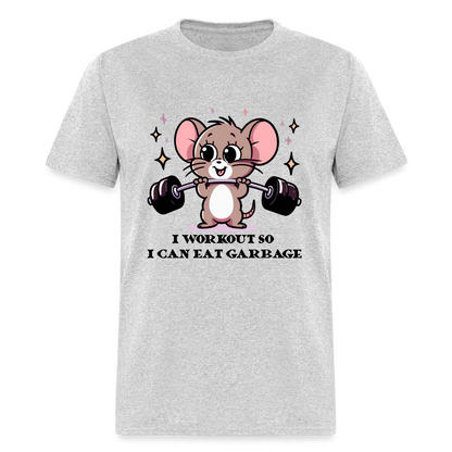 I Workout So I Can Eat Garbage T-Shirt (with Mouse Lifting Weights) - heather gray