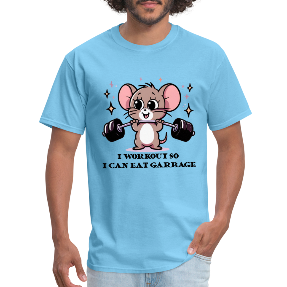 I Workout So I Can Eat Garbage T-Shirt (with Mouse Lifting Weights) - aquatic blue