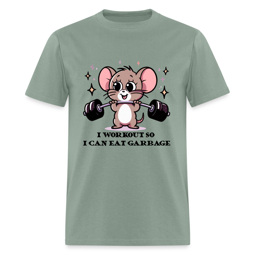 I Workout So I Can Eat Garbage T-Shirt (with Mouse Lifting Weights) - sage