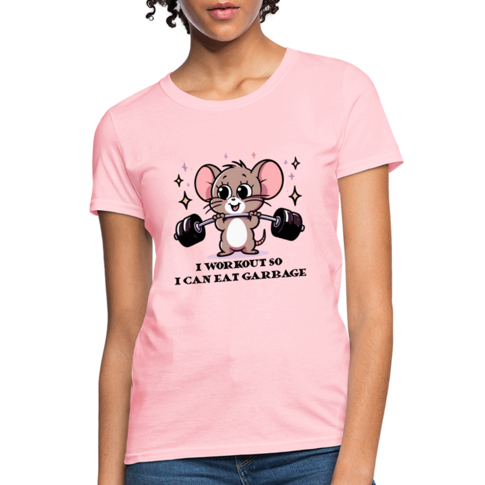 I Workout So I Can Eat Garbage Women's Contoured T-Shirt (Cute Mouse Lifting Weights) - pink