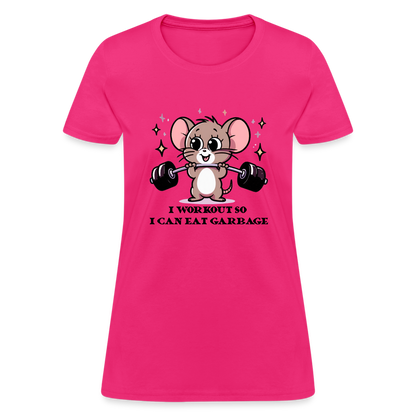 I Workout So I Can Eat Garbage Women's Contoured T-Shirt (Cute Mouse Lifting Weights) - fuchsia