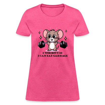 I Workout So I Can Eat Garbage Women's Contoured T-Shirt (Cute Mouse Lifting Weights) - heather pink