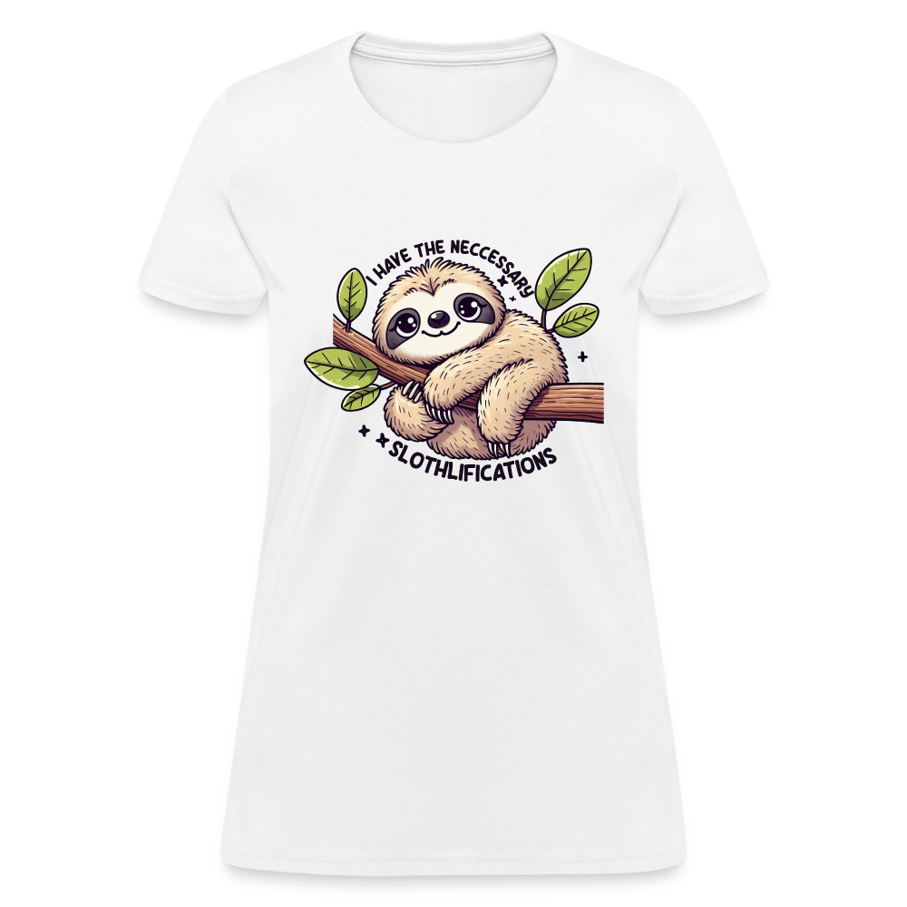 I Have The Neccessary Slothlifications Women's Contoured T-Shirt (Cute Sloth Hugging a Tree) - white