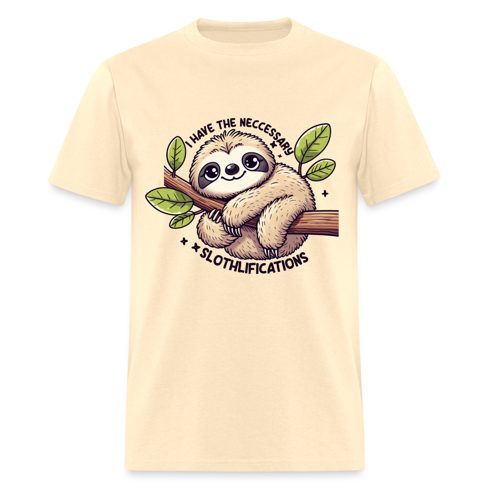 I Have The Neccessary Slothlifications T-Shirt (Sloth Hugging a Tree) - natural