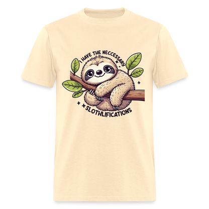 I Have The Neccessary Slothlifications T-Shirt (Sloth Hugging a Tree) - natural