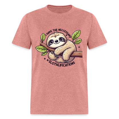 I Have The Neccessary Slothlifications T-Shirt (Sloth Hugging a Tree) - heather mauve