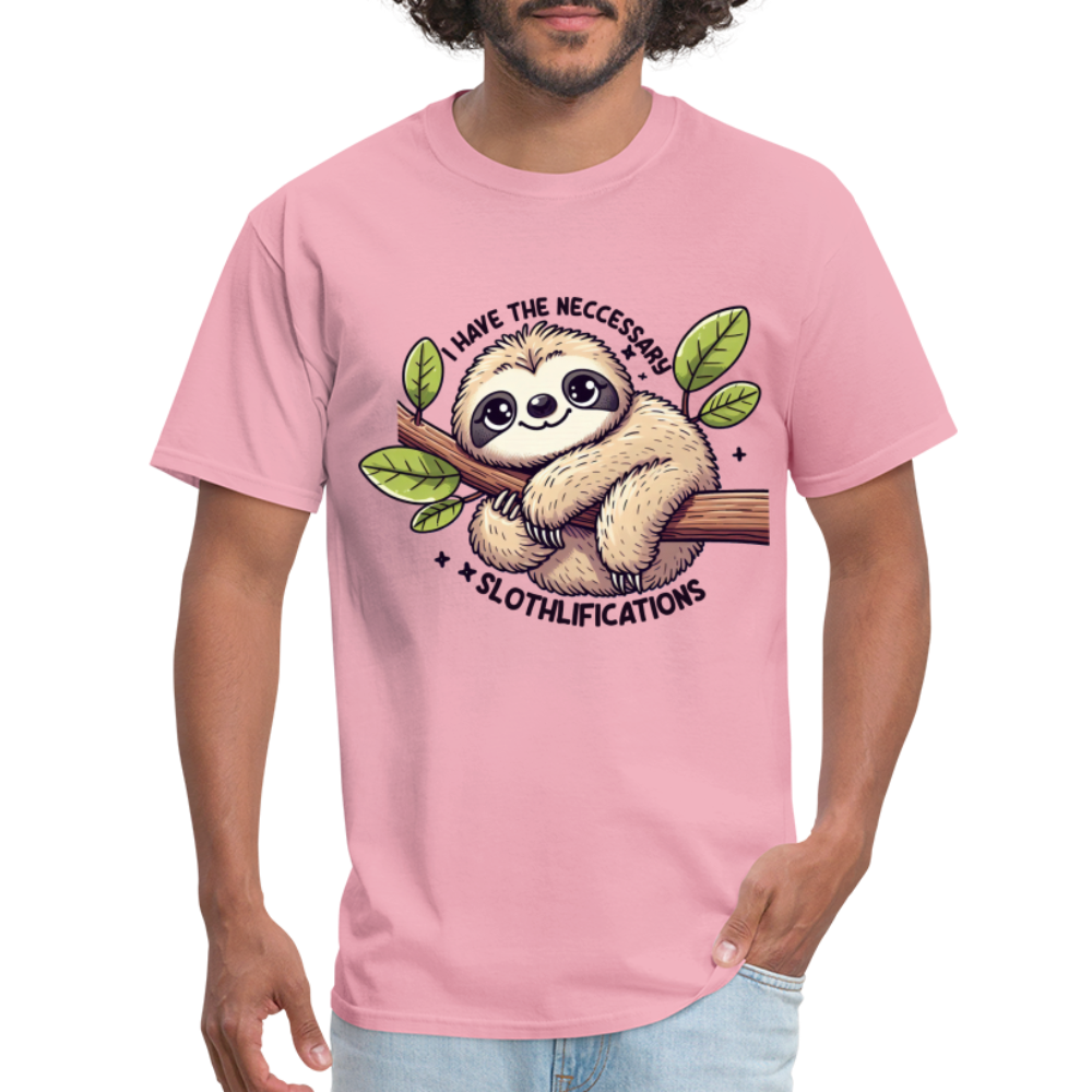 I Have The Neccessary Slothlifications T-Shirt (Sloth Hugging a Tree) - pink