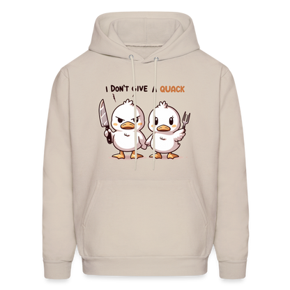 I Don't Give a Quack Hoodie - Sand