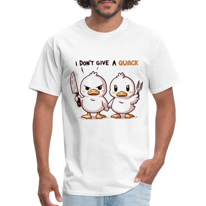 I Don't Give a Quack T-Shirt - white