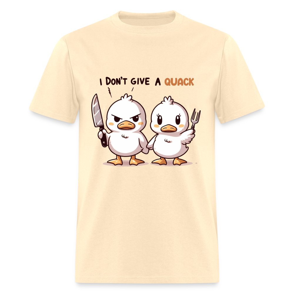 I Don't Give a Quack T-Shirt - natural