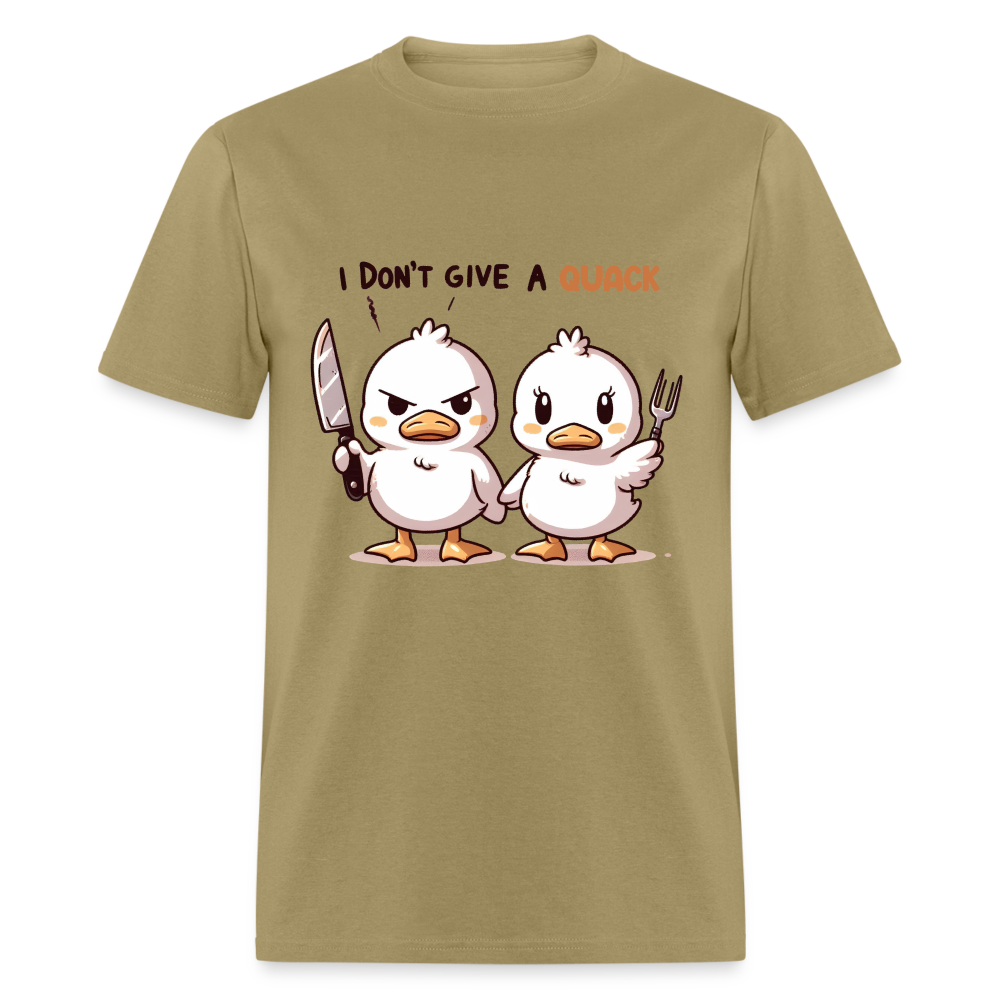 I Don't Give a Quack T-Shirt - khaki