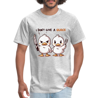 I Don't Give a Quack T-Shirt - heather gray