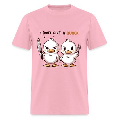 I Don't Give a Quack T-Shirt - pink