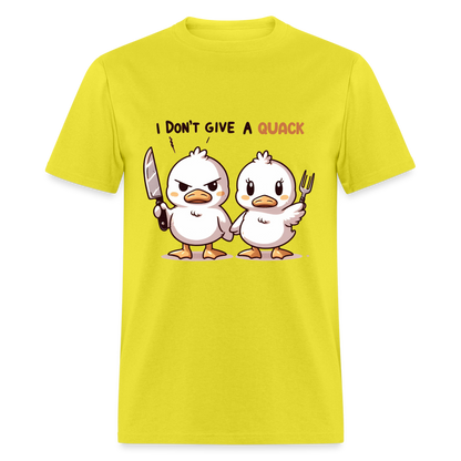 I Don't Give a Quack T-Shirt - yellow