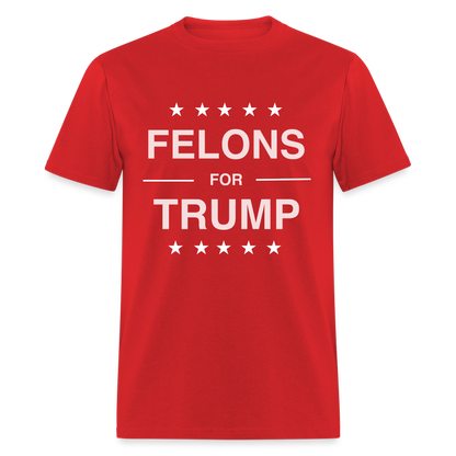 Felons for Trump T-Shirt - red