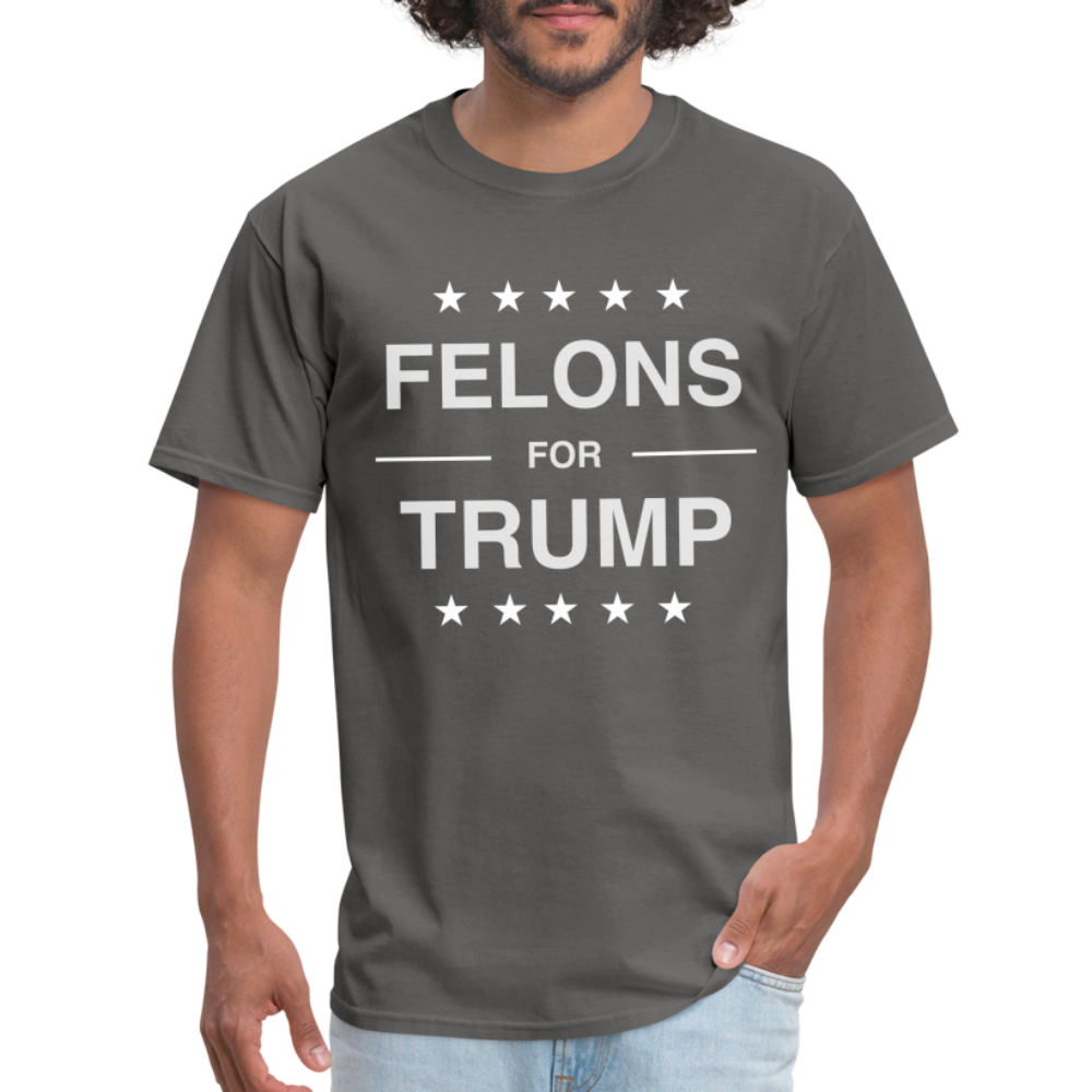 Felons for Trump T-Shirt - charcoal