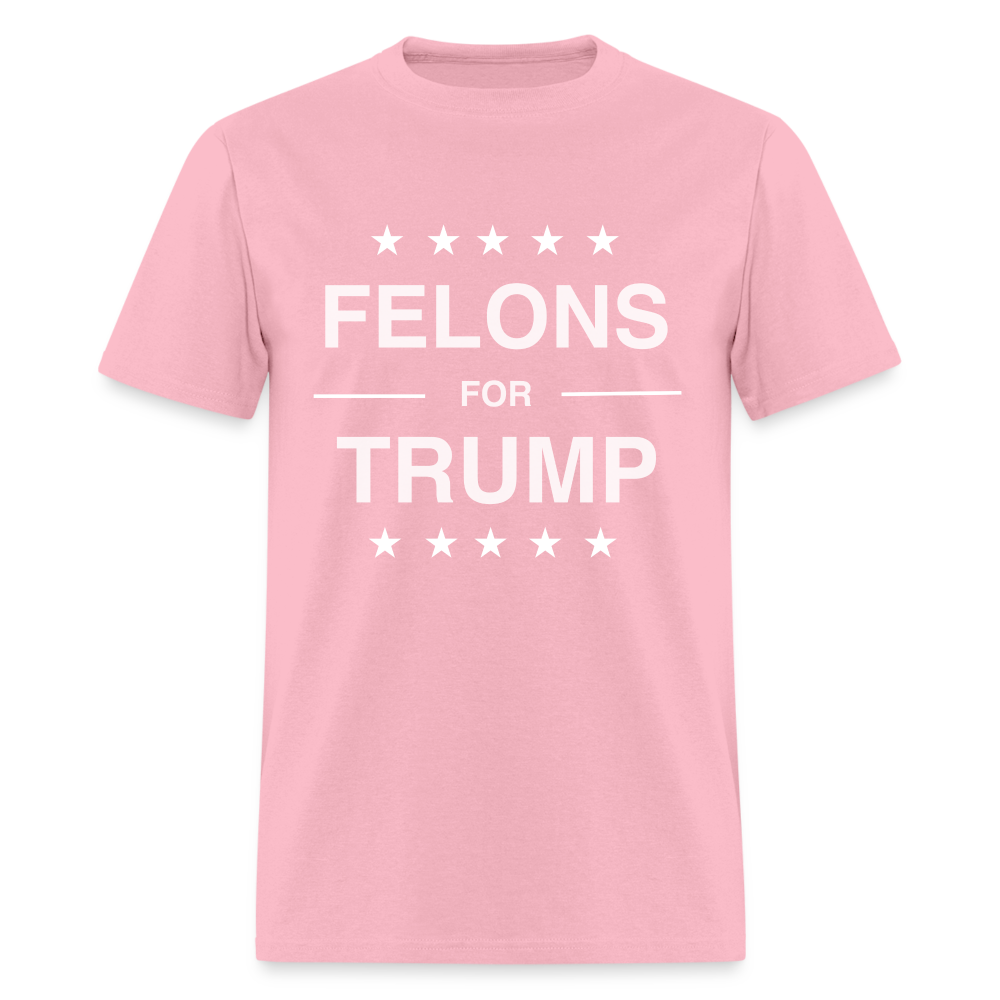 Felons for Trump T-Shirt - pink