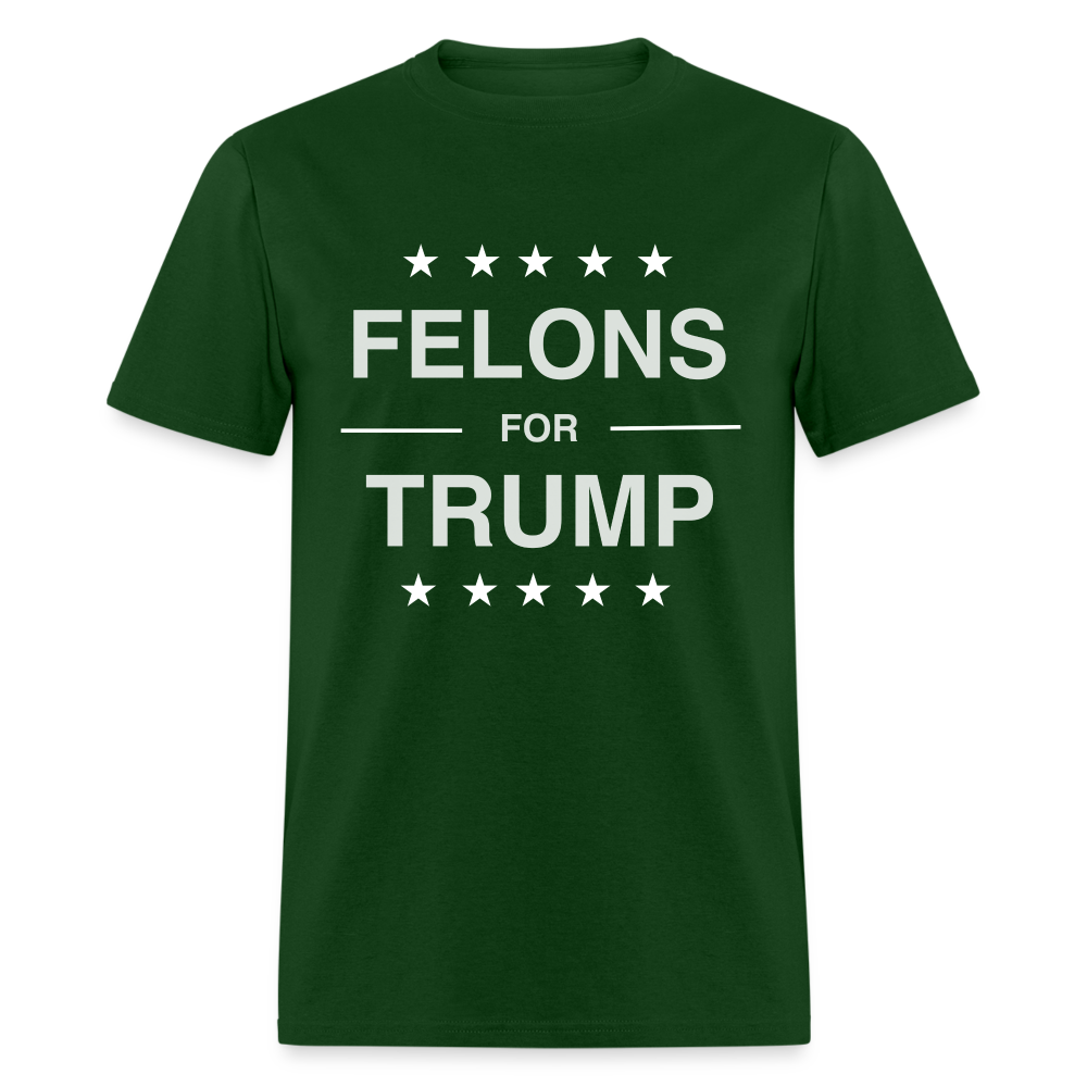 Felons for Trump T-Shirt - forest green