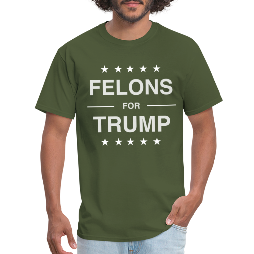 Felons for Trump T-Shirt - military green