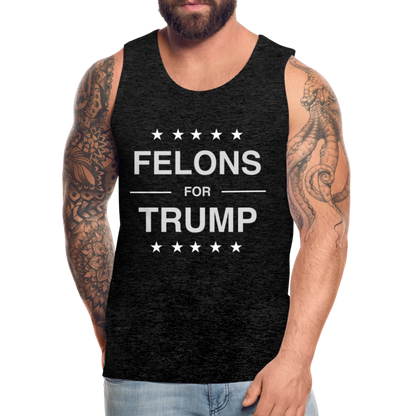 Felons for Trump Men’s Premium Tank Top - charcoal grey