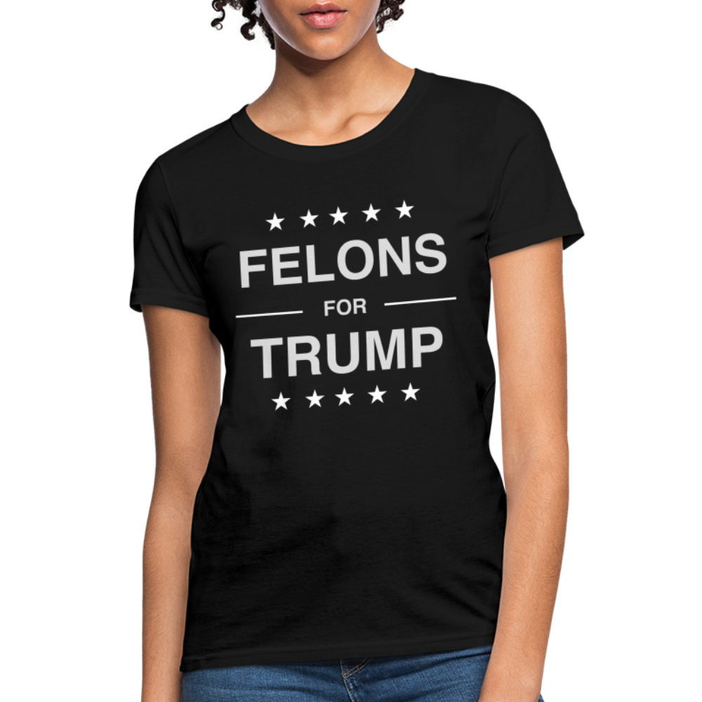 Felons for Trump Women's Contoured T-Shirt - black