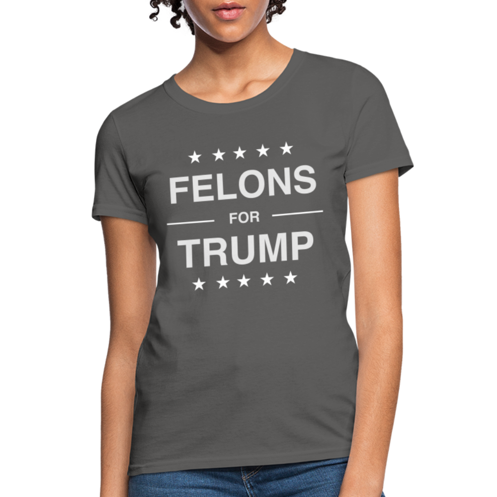 Felons for Trump Women's Contoured T-Shirt - charcoal