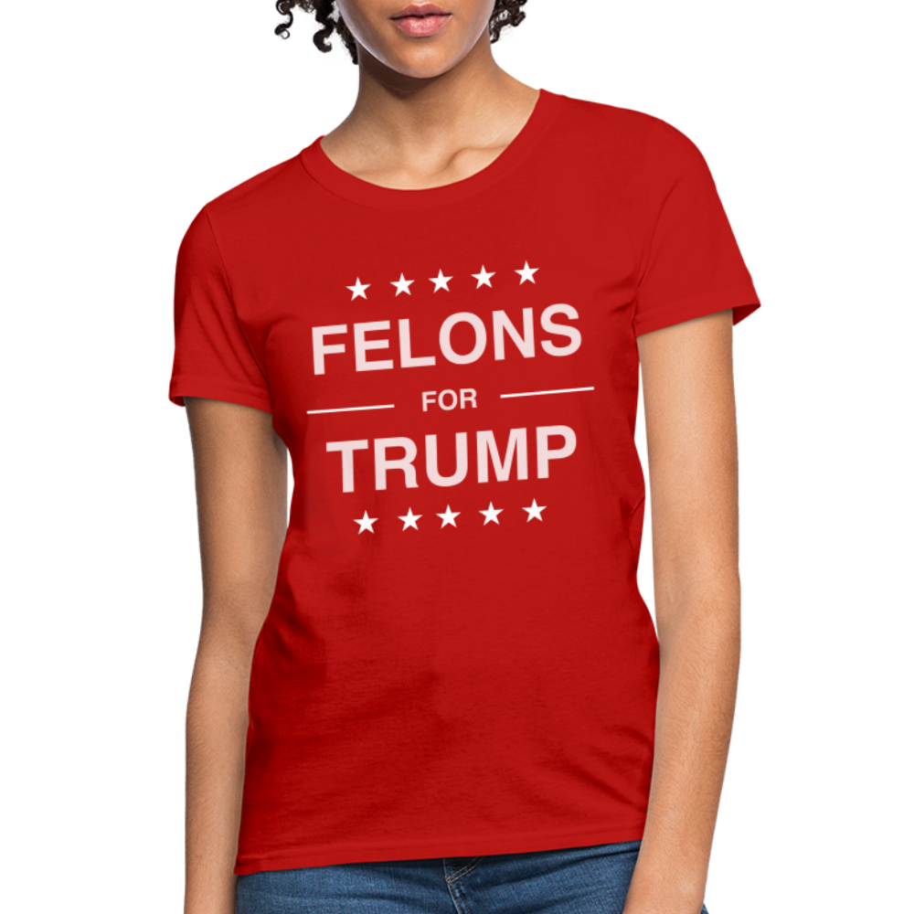 Felons for Trump Women's Contoured T-Shirt - red