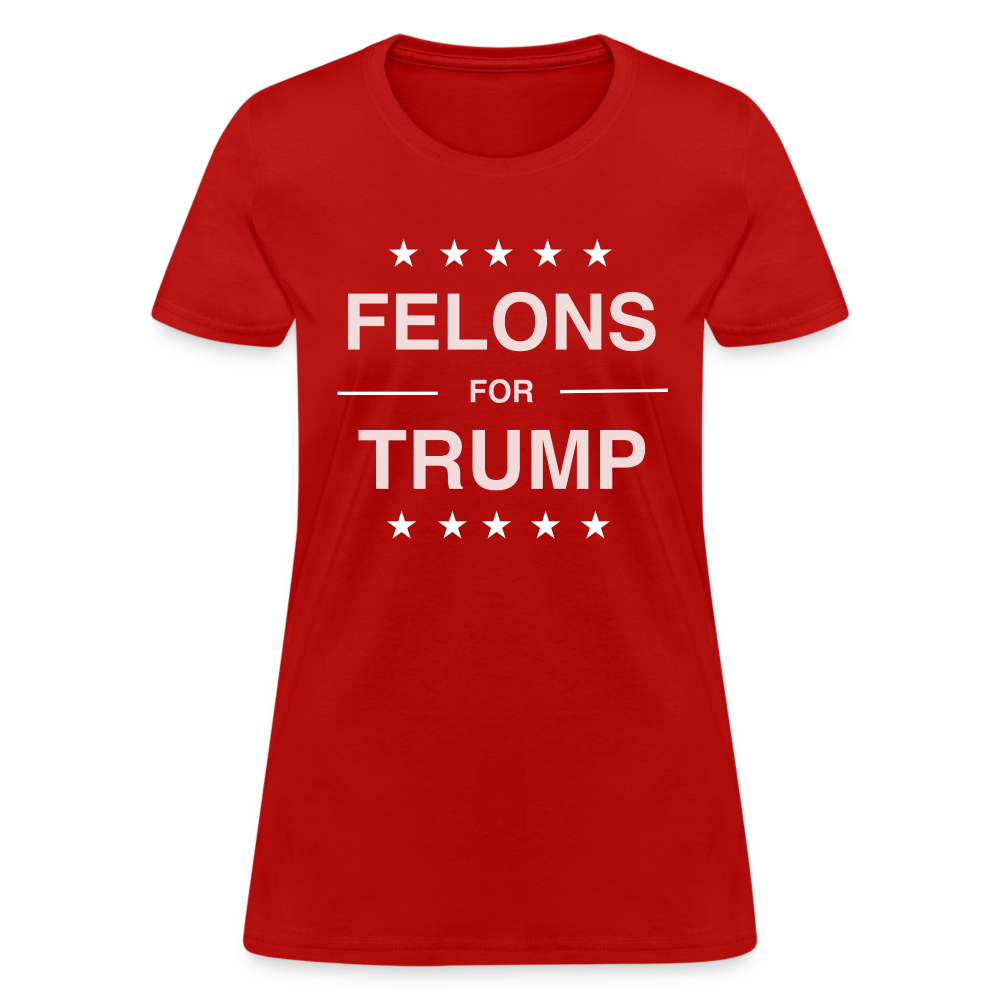 Felons for Trump Women's Contoured T-Shirt - red