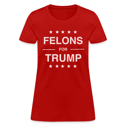 Felons for Trump Women's Contoured T-Shirt - red