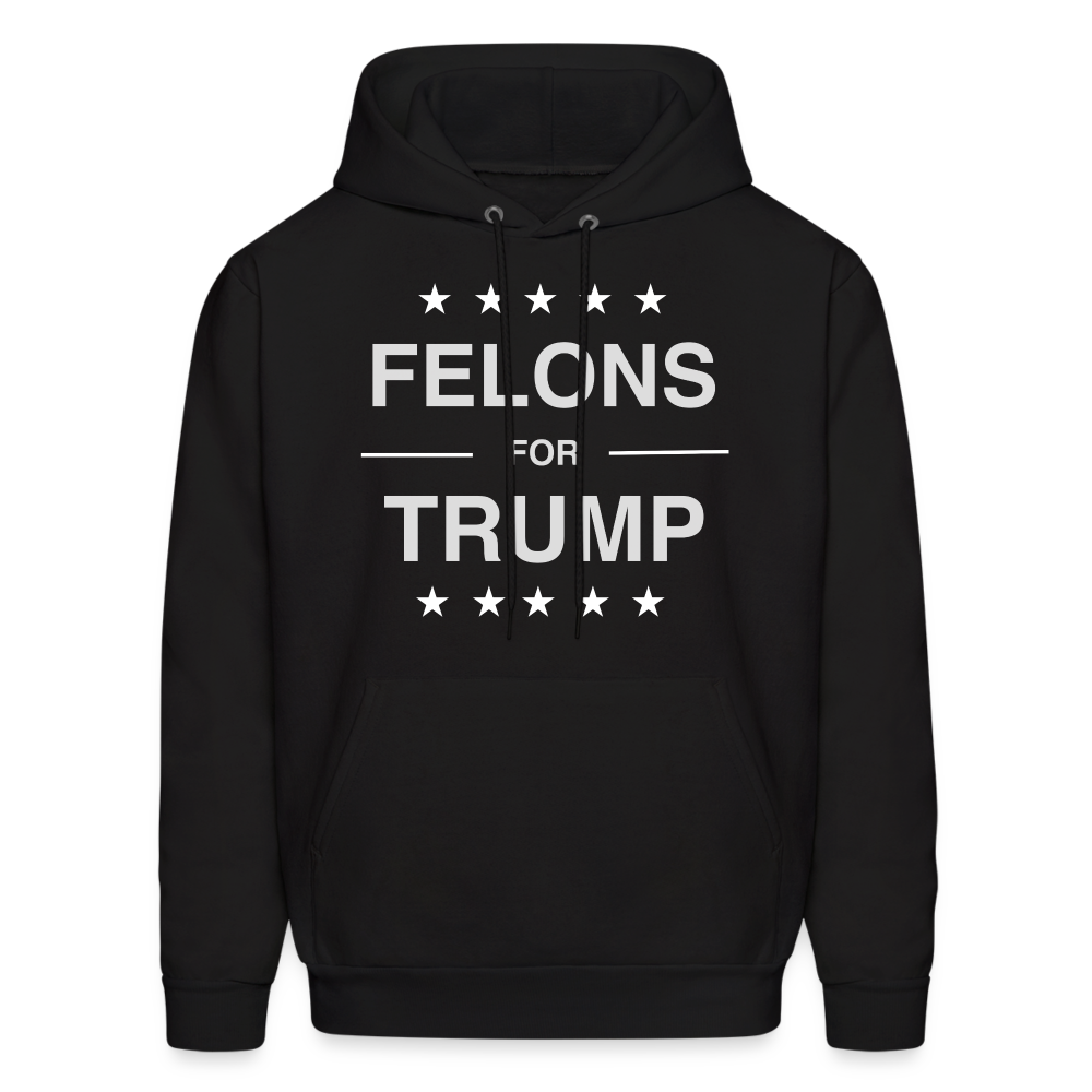 Felons for Trump Hoodie - black