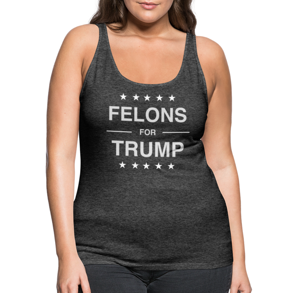 Felons for Trump Women’s Premium Tank Top - charcoal grey