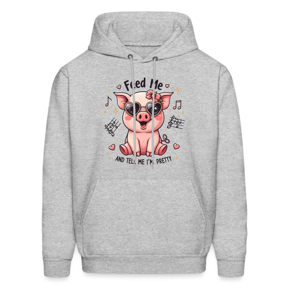 Feed Me and Tell Me I'm Pretty Hoodie - heather gray
