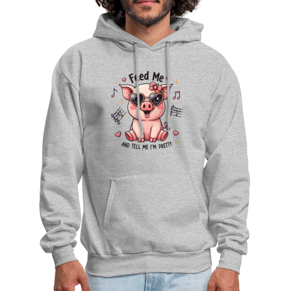 Feed Me and Tell Me I'm Pretty Hoodie - heather gray