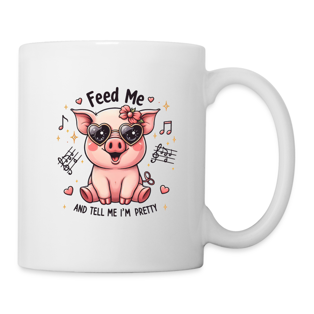 Feed Me and Tell Me I'm Pretty Coffee Mug - white