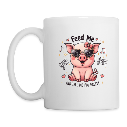 Feed Me and Tell Me I'm Pretty Coffee Mug - white