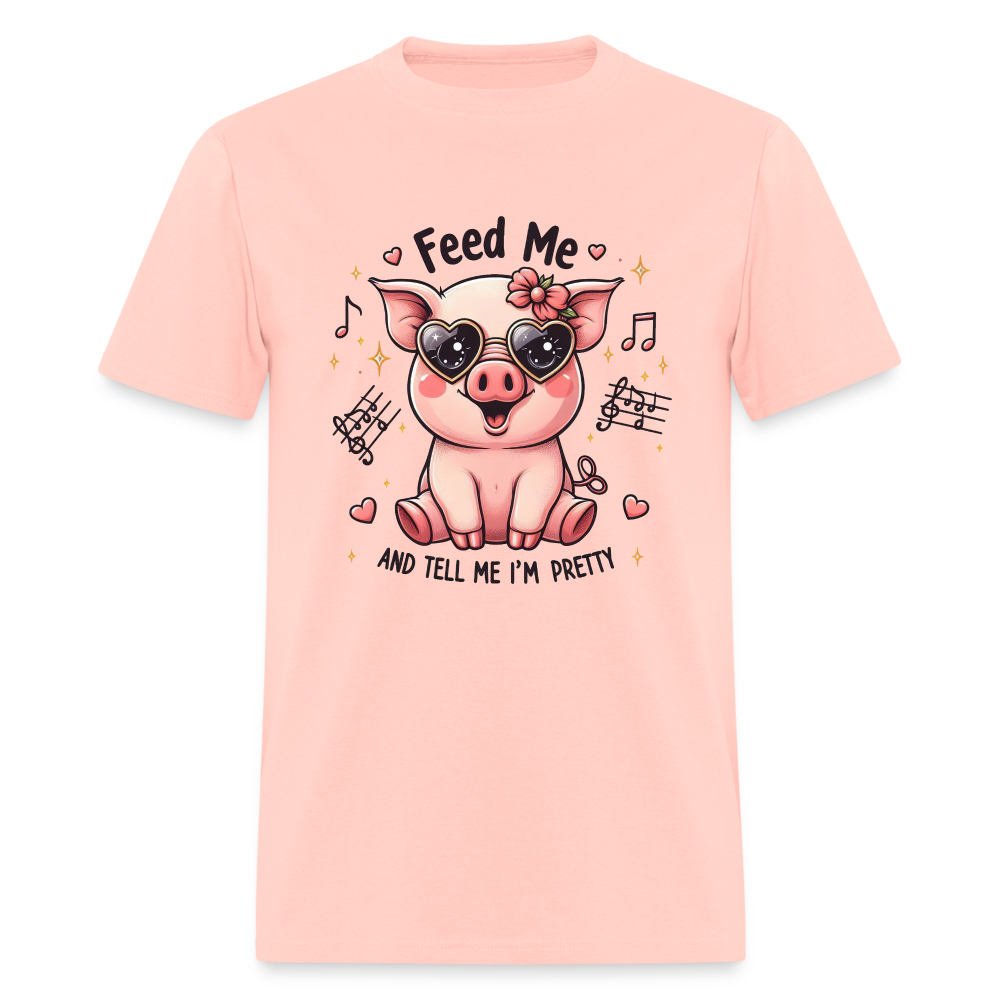 Feed Me and Tell Me I'm Pretty T-Shirt - blush pink 