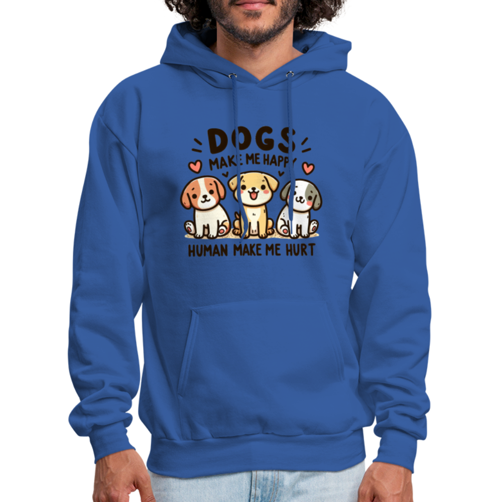 Dogs Make Me Happy Human Make Me Hurt Hoodie - royal blue